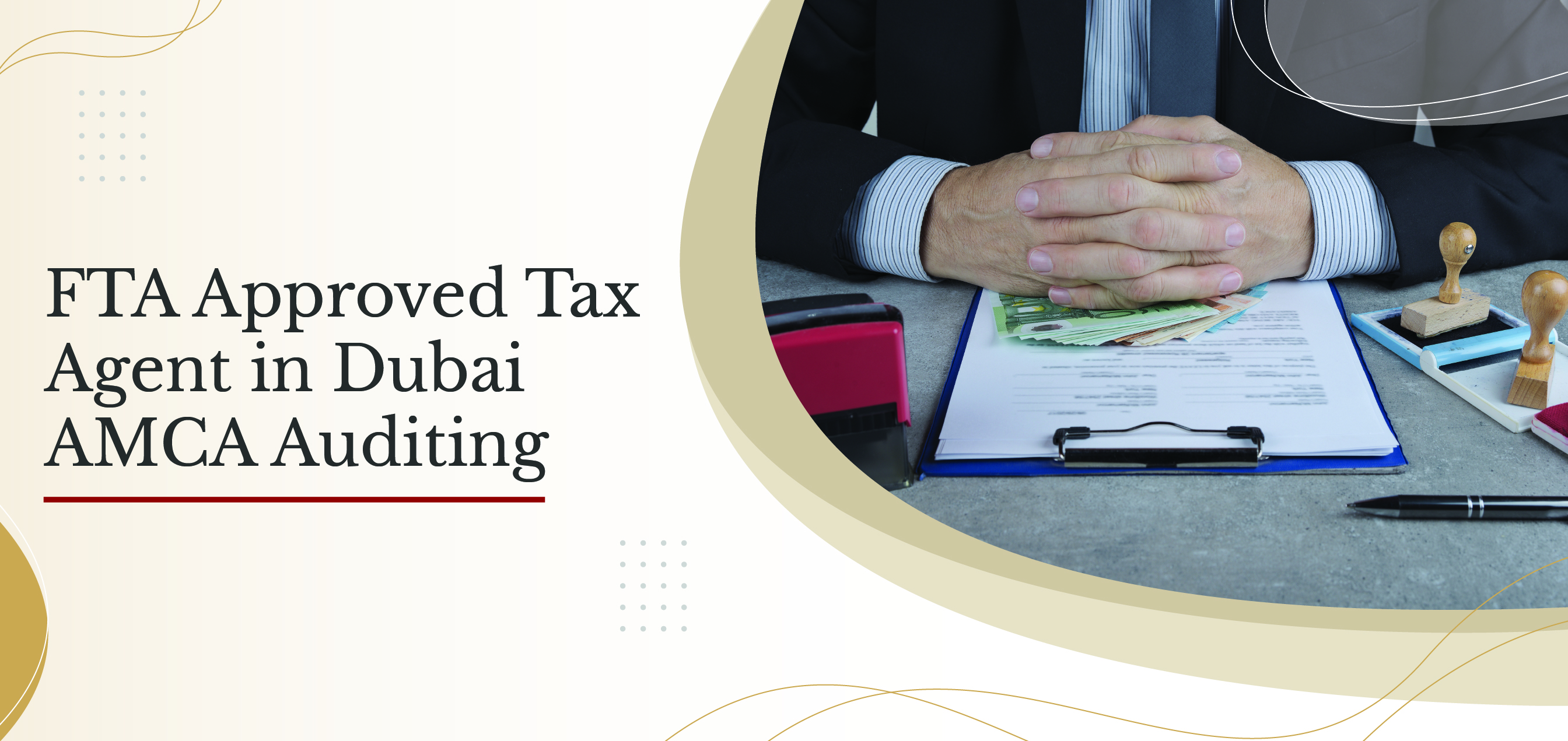 FTA Approved Tax Agent in Dubai - AMCA Auditing